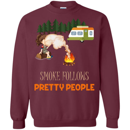 Smoke Follows Pretty People Camping Bbq Gift Shirt Maroon