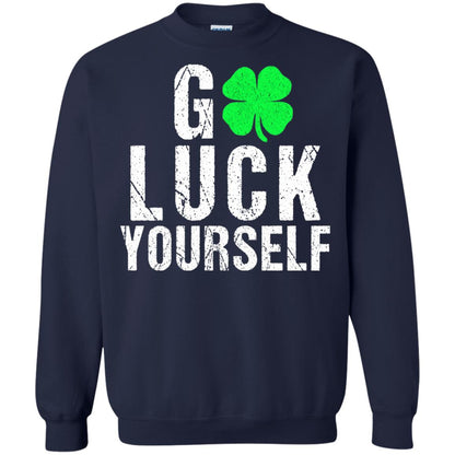 Go Luck Yourself Funny Saint Patrick_s Day T-shirt Navy
