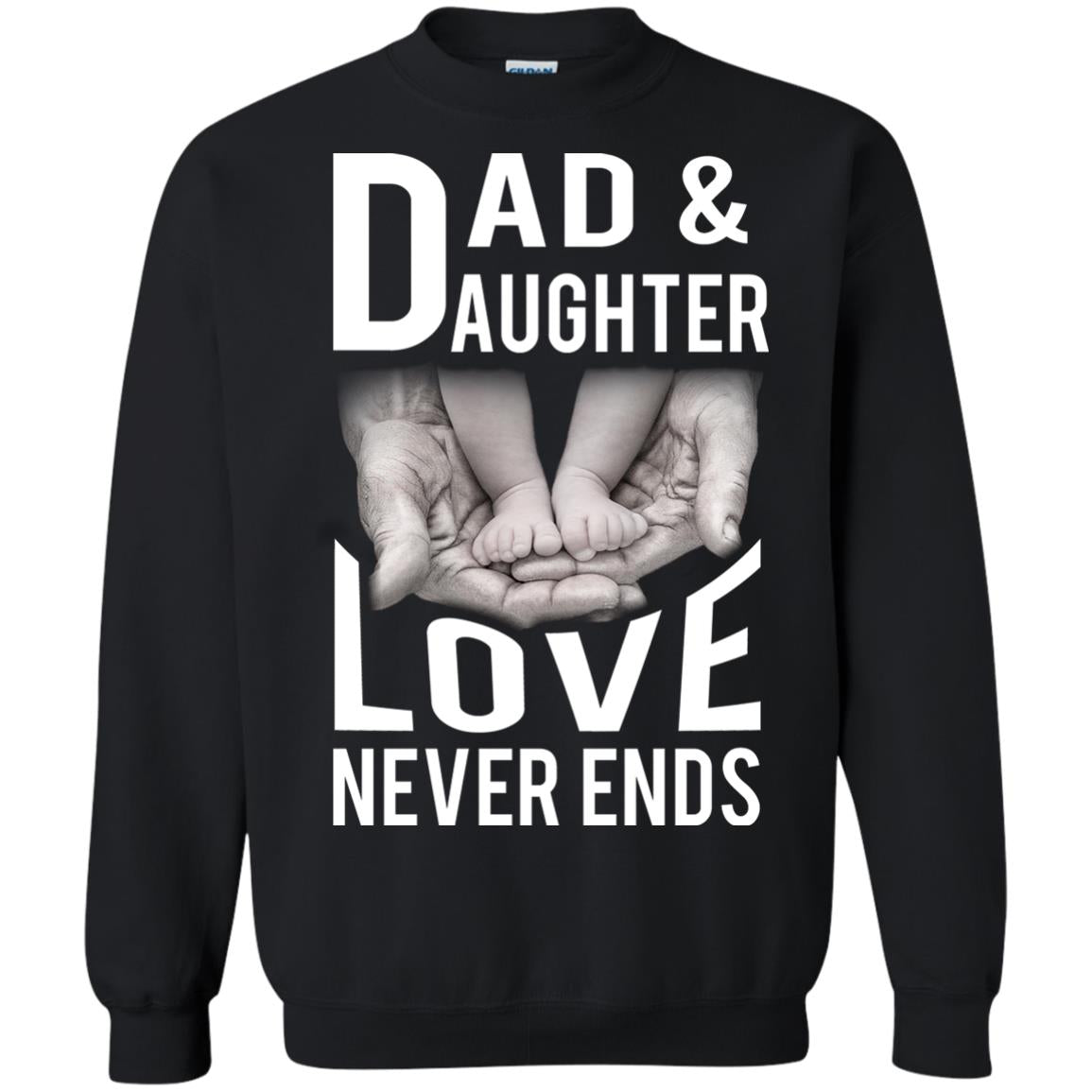 Dad And Daughter Love Never Ends Family T-shirt Black