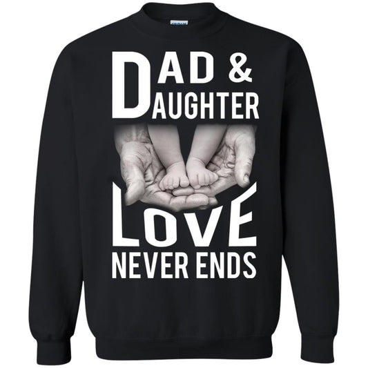 Dad And Daughter Love Never Ends Family T-shirt Black
