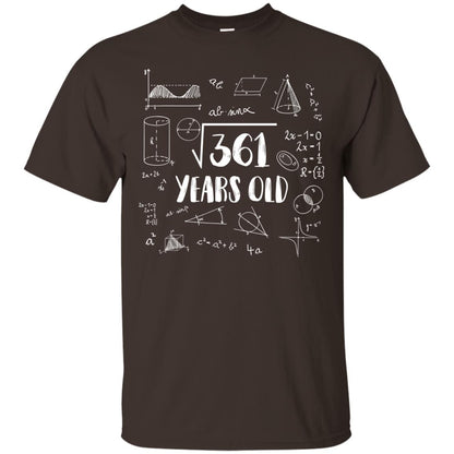 Square Root Of 361 19th Birthday 19 Years Old Math T-shirt Dark Chocolate