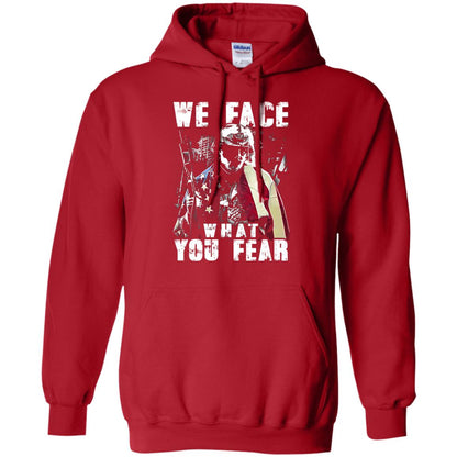 We Face What You Fear Military Of The United States Shirt Red