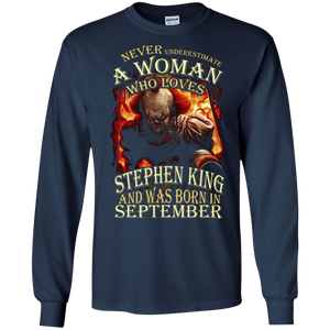 September T-shirt Never Underestimate A Woman Who Loves Stephen King