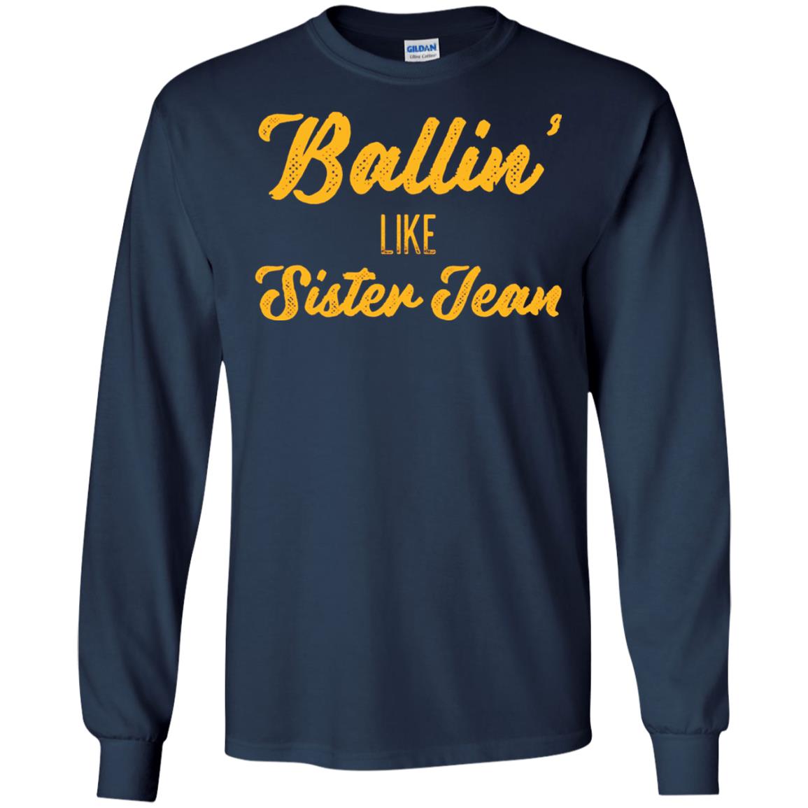 Ballin Like Sister Jean College Basketball Ramblers T-shirt Navy