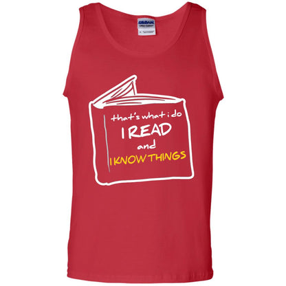 Book Lover T-shirt That's What I Do I Read And I Know Things Red