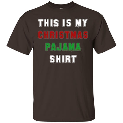 Christmas T-shirt This Is My Christmas Pajama Dark Chocolate
