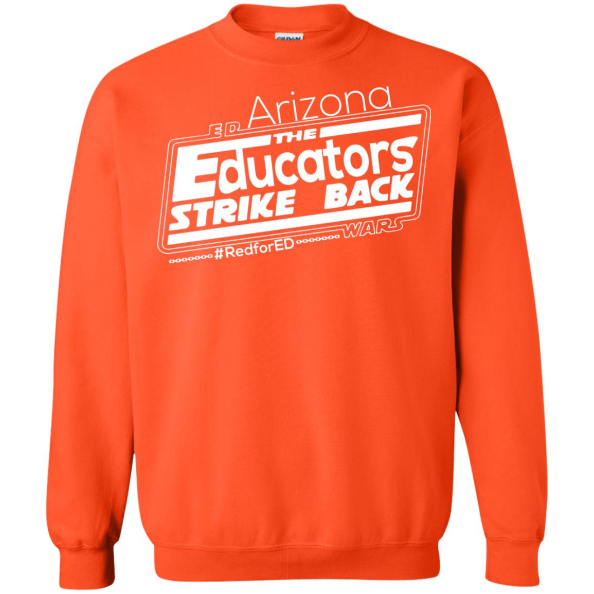 Arizona Teacher Tshirt Red For Ed Arizona The Educators Strike Back Orange