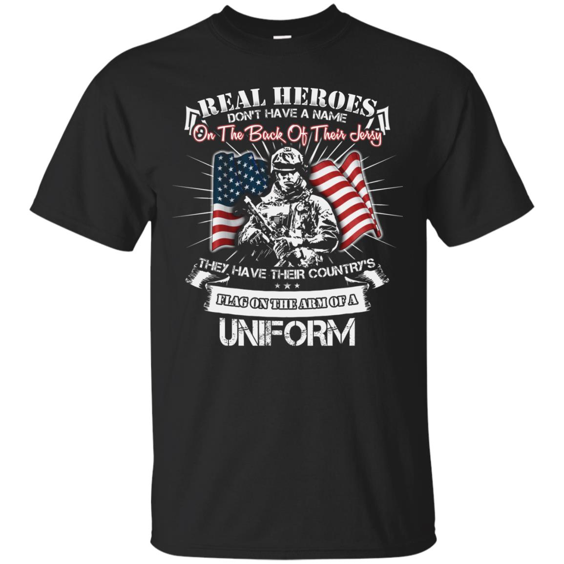 Real Heroes Dont Have A Name On The Back Of Their Jersey They Hev Their Country Flag On The Arm Of A Uniform Black