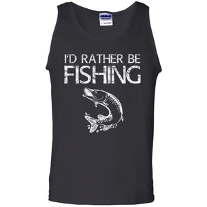 Fisherman T-shirt I'd Rather Be Fishing