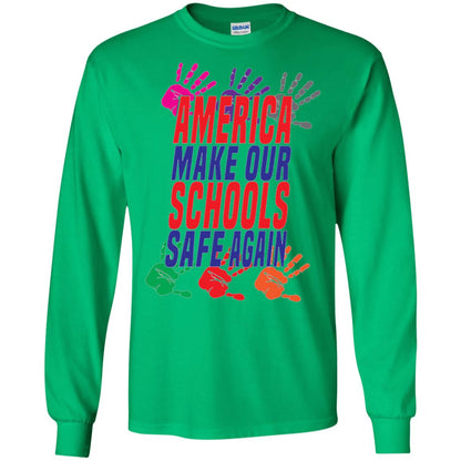 America Make Our Schools Safe Again Gu Control T-shirt Irish Green