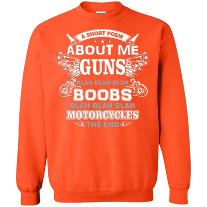 A Short Poem About Me Guns Blah Boobs Blah Motorcycles The End Orange