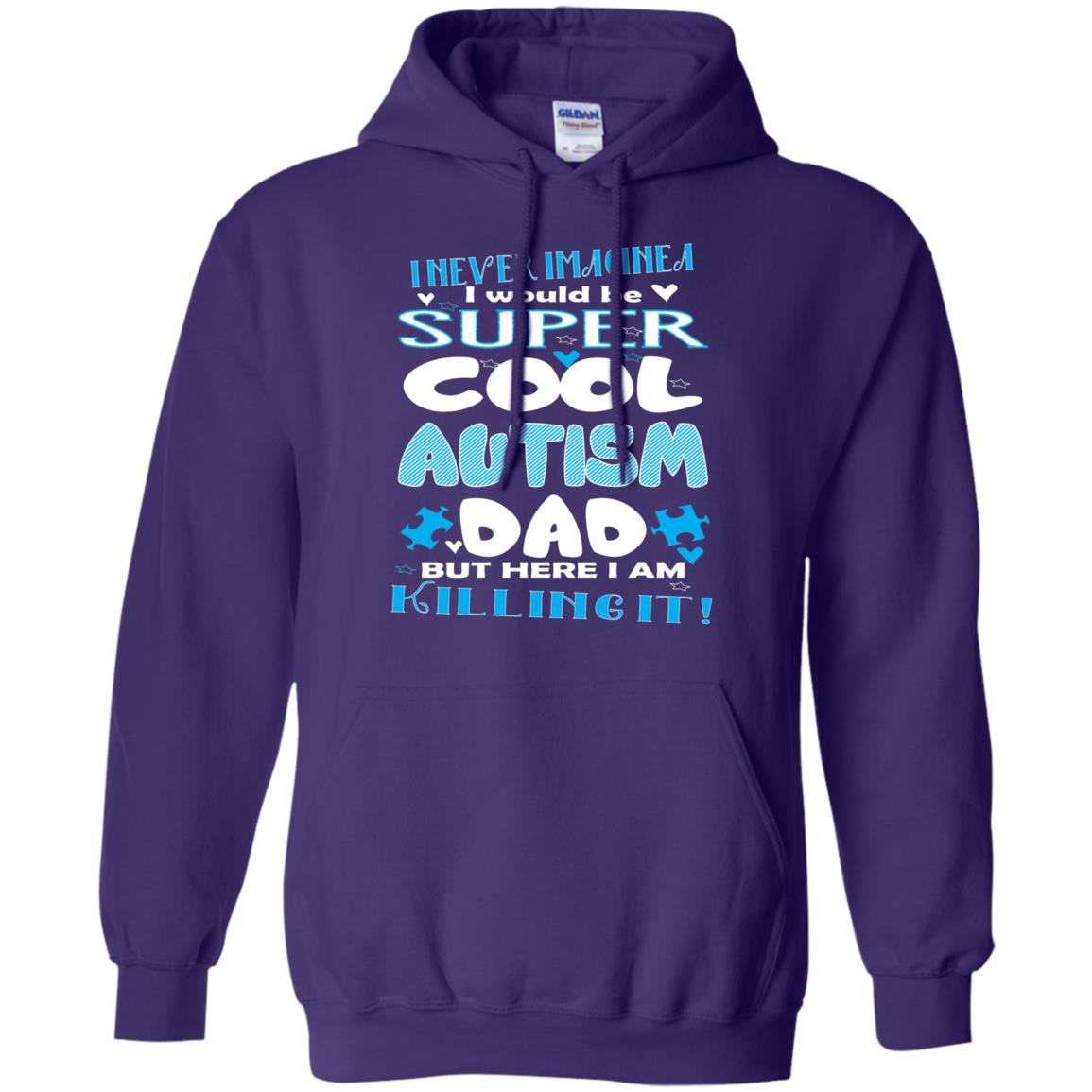 Autism Awareness Shirts I Wuold Be Super Cool Autism Dad Purple