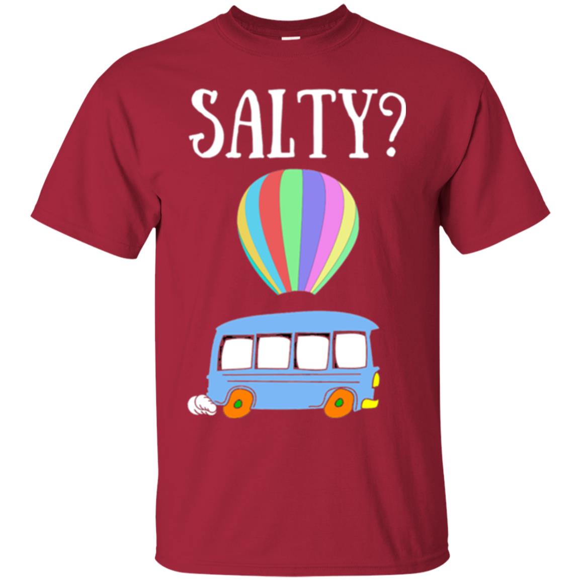 Salty Humorous Parody T-shirt Cardinal