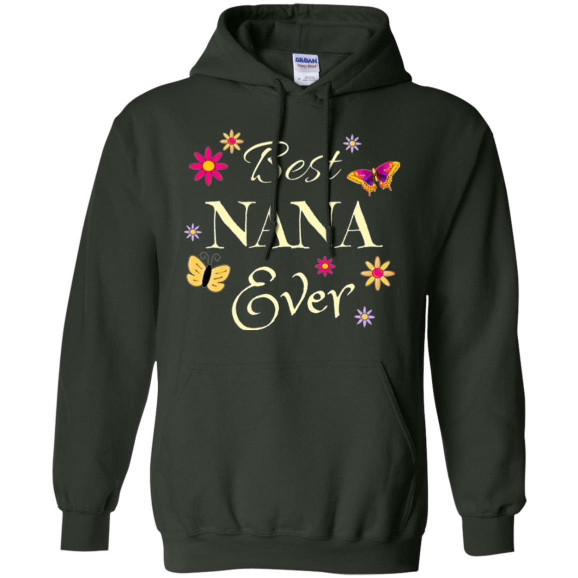 Best Nana Ever T-shirt Forest Green