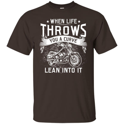When Life Throws You A Curve Lean Into It Motorcycle Shirt Dark Chocolate