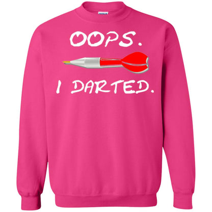 I Darted T Shirt - Dart Shirts Funny Oops T-shirt Heliconia