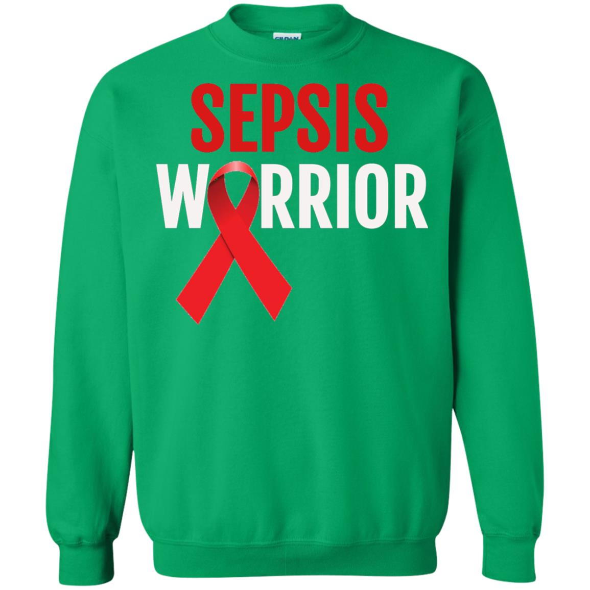 Sepsis Warrior Awareness Faith T-shirt Irish Green