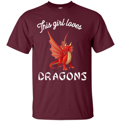 Dragon Lover T-shirt This Girl Loves Dragonst-shirt Maroon