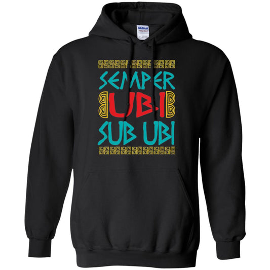 Funny Quote Latin T-shirt Semper Ubi Sub Ubi Black