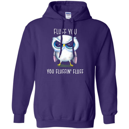 Fluff You You Fluffin_ Fluff Owl Lover T-shirt Purple