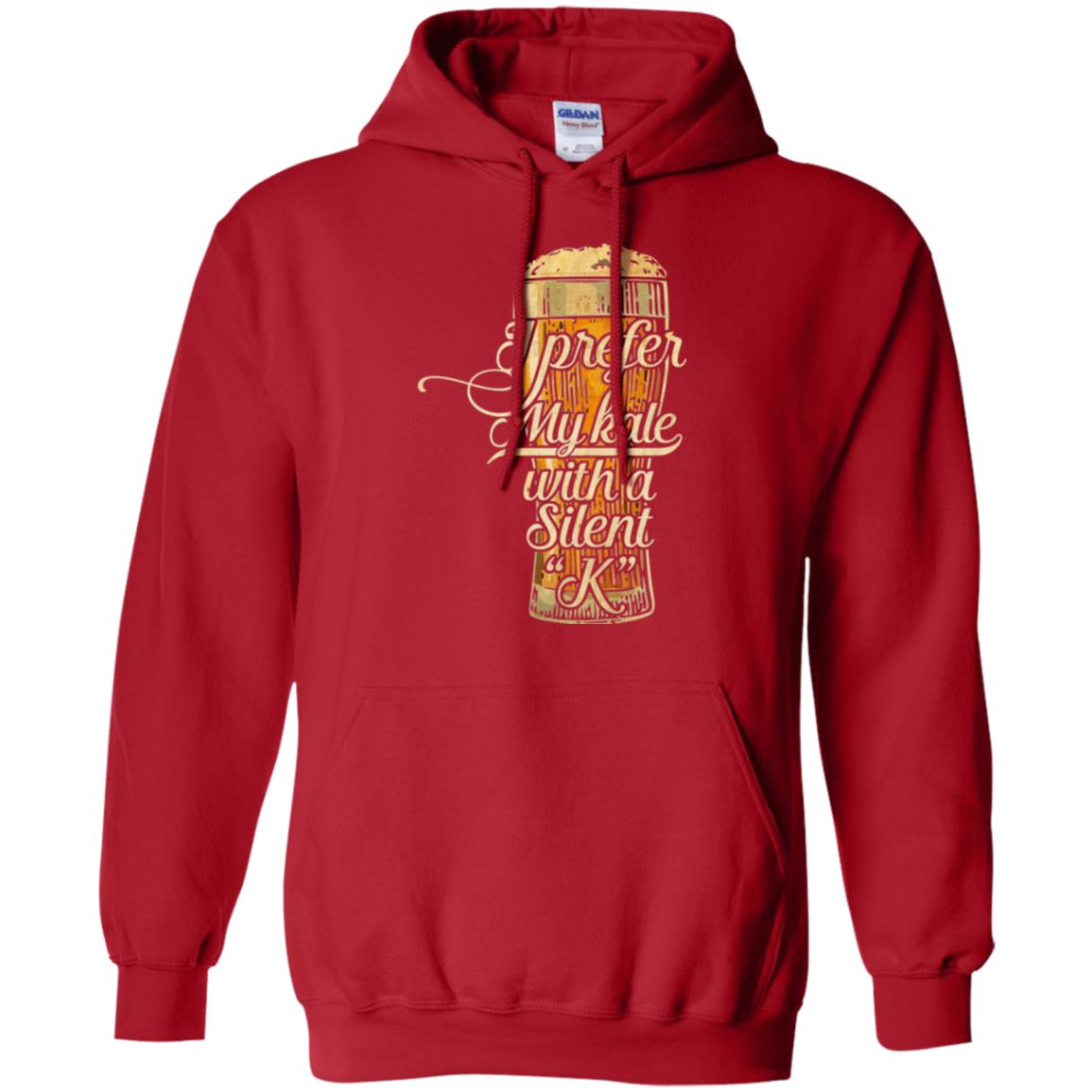 Beer Lover T-shirt I Prefer My Kale With A Silent K Red