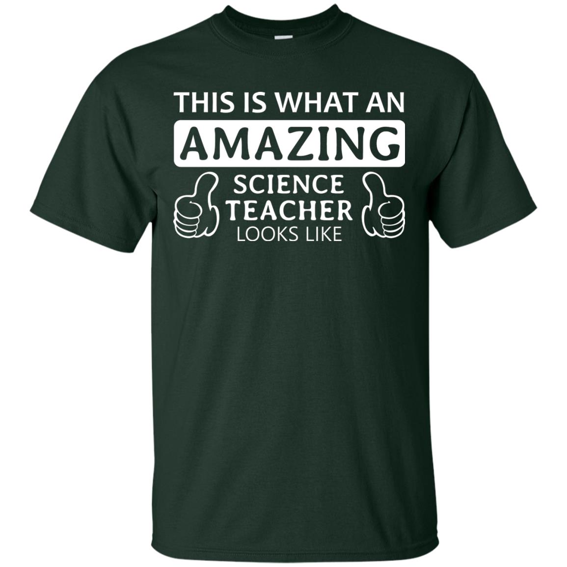 This Is What An Amazing Science Teacher Looks Like Shirt Forest
