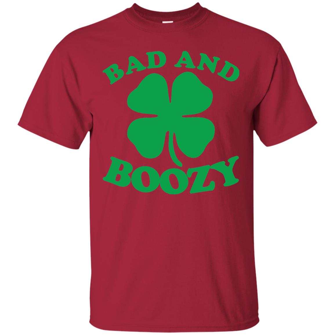 Bad And Boozy Saint Patricks Day T-shirt Cardinal