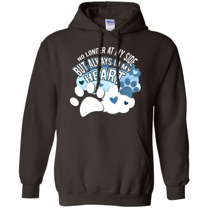 But Always In My Heart Dog In Heaven T-shirt Dark Chocolate