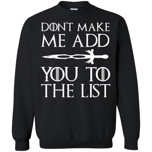 Games Of Thrones T-shirt Don_t Make Me Add You To List Black