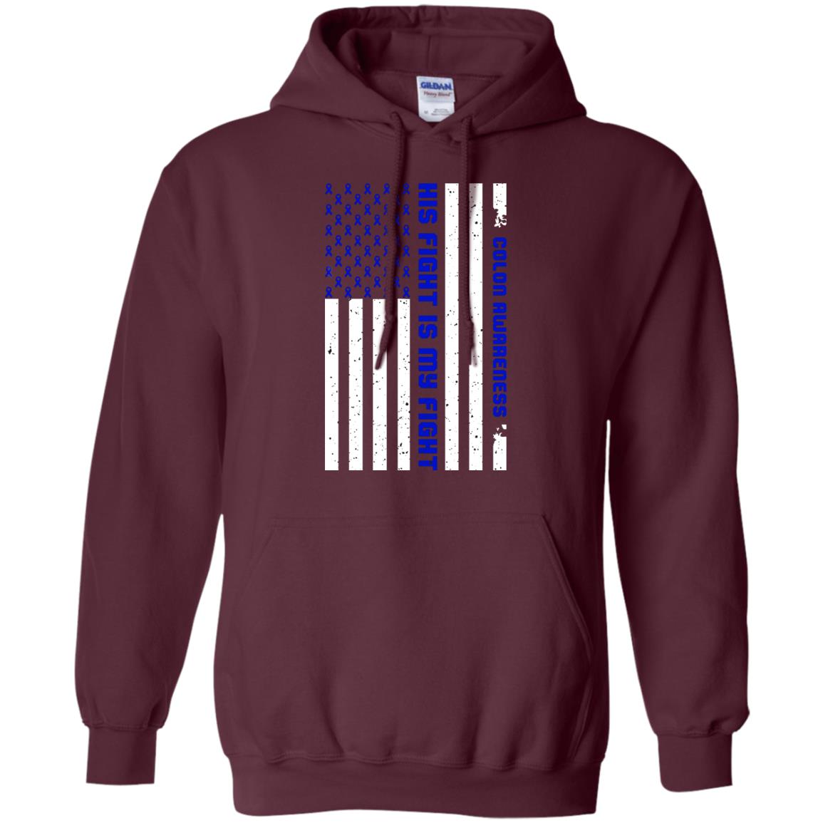 Colon Awareness His Fight Is My Fight Dark Blue Ribbon Stars Flag Of Usa Shirt Maroon