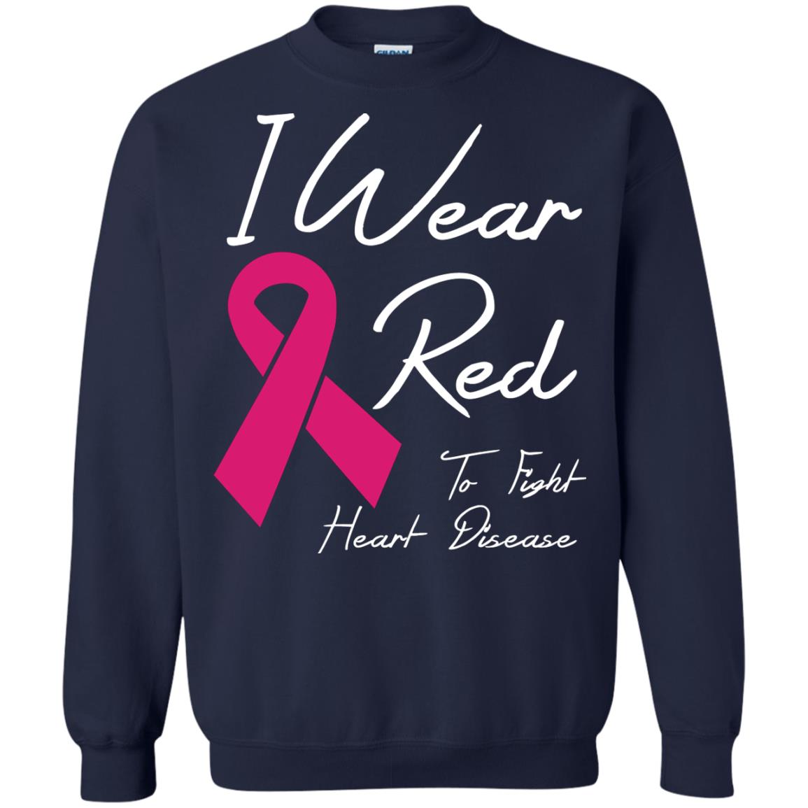 I Wear Red To Fight Heart Disease T-shirt Navy