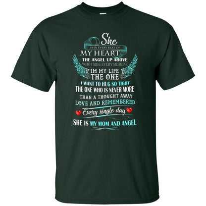 She Is In Every Beat Of My Heart The Angel Up Above She Is My Mom And Angel Shirt Forest