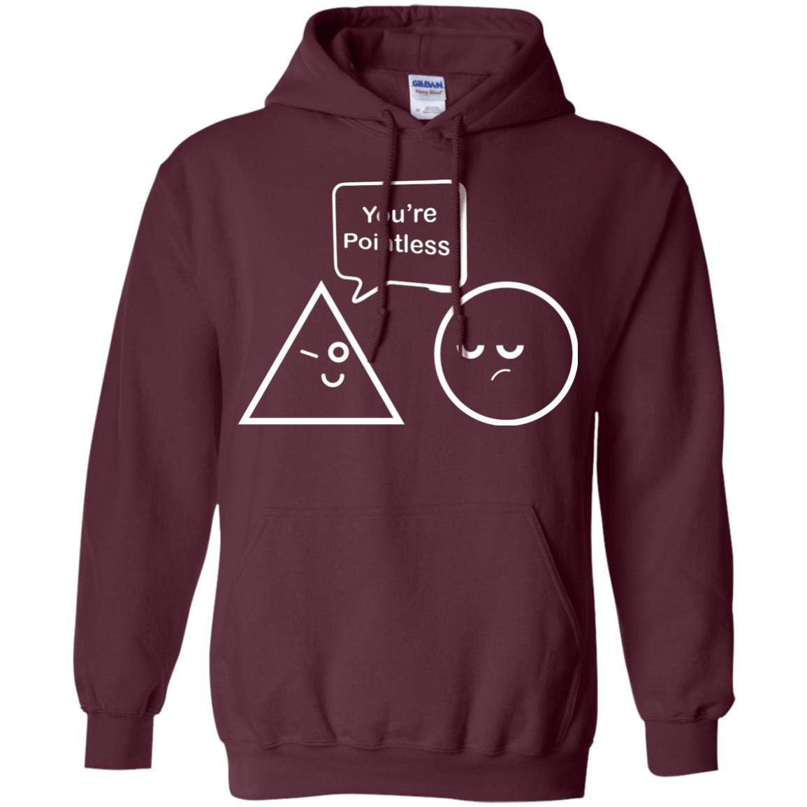 Math Lover T-shirt You're Are Pointless Maroon