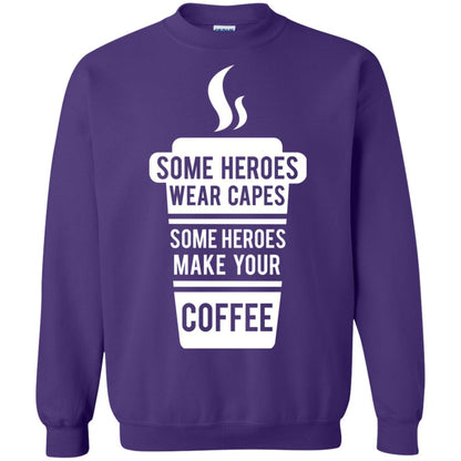 Coffee Lover T-shirt Some Heroes Wear Capes Some Heroes Make Your Coffee Purple