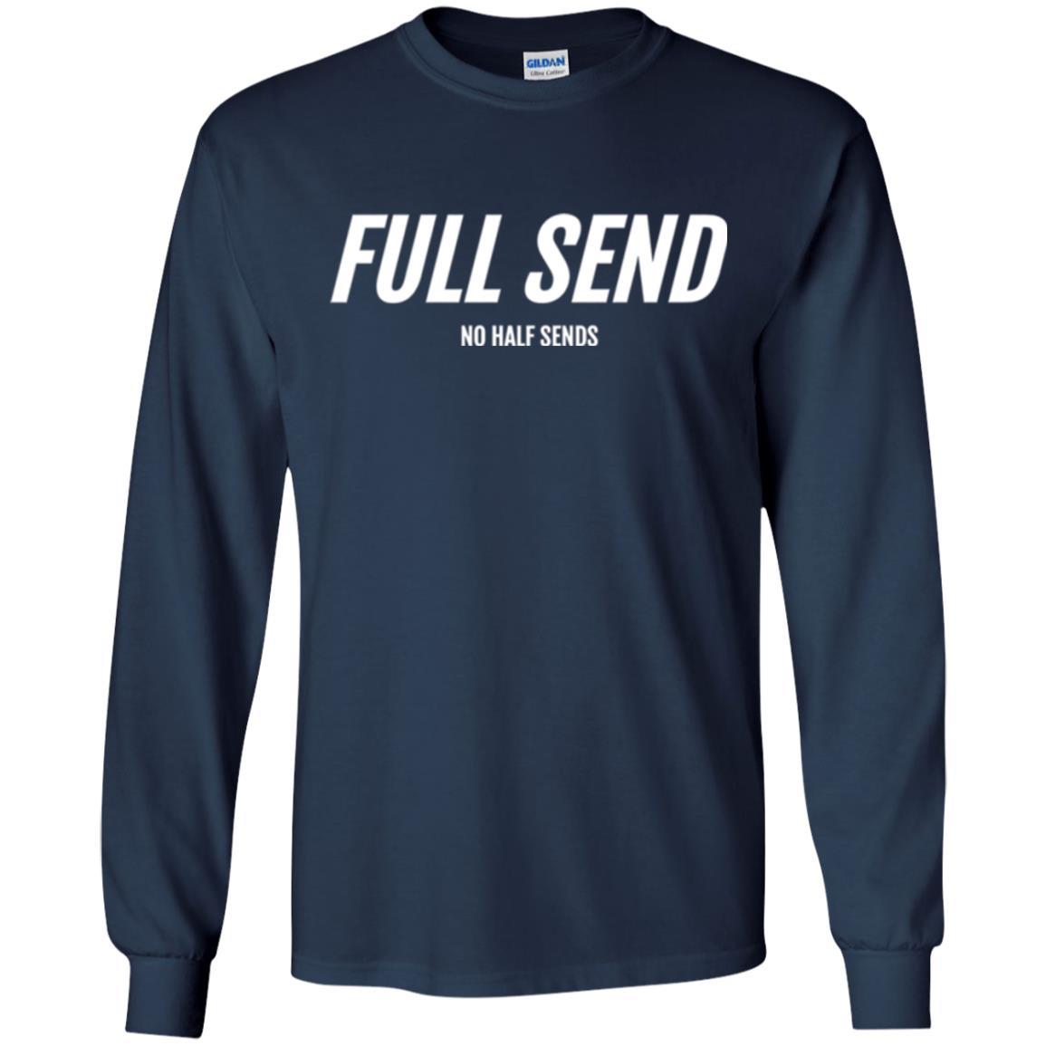 Full Send No Half Send T-shirt Navy