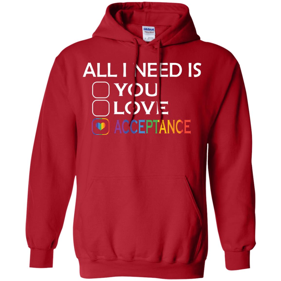 All I Need Is Acceptance Lgbt Shirt Red