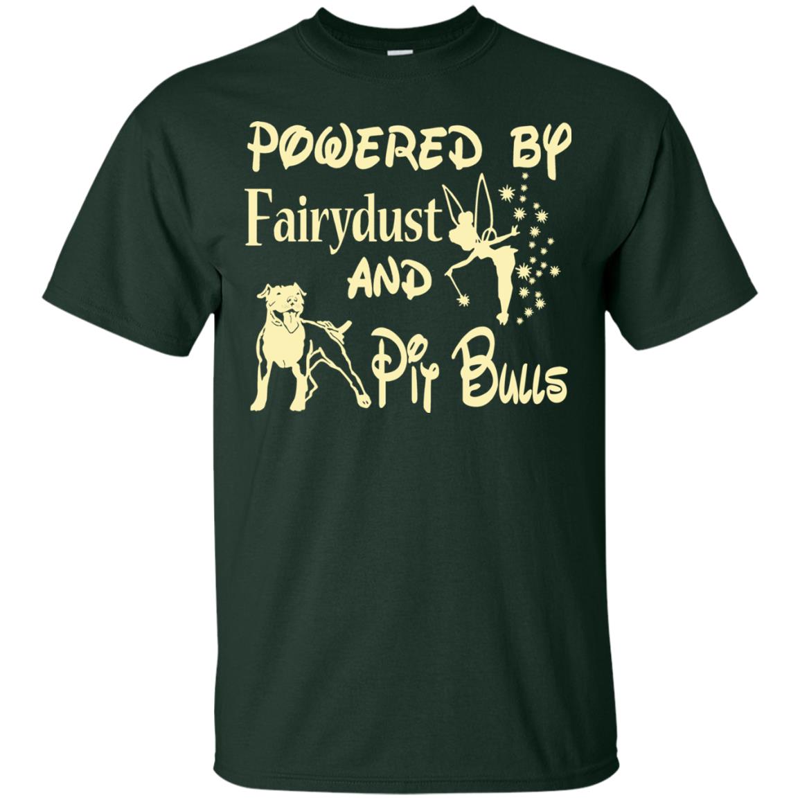 Powered Up Fairydust And Pit Bulls Dog Lover Shirt Forest