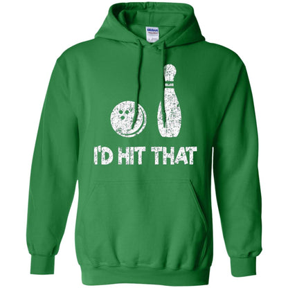 Funny Bowling Lover T-shirt T-shirt I_d Hit That Irish Green