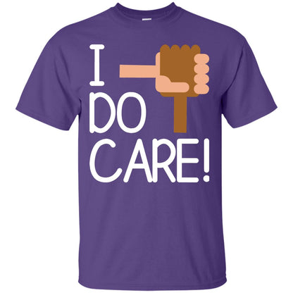 I Do Care Hot Saying 2018 Shirt Purple