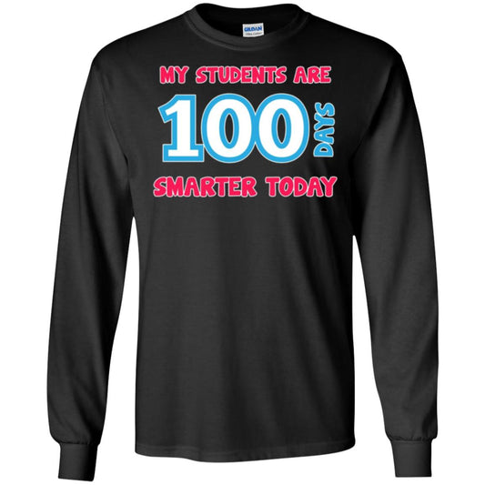 My Students Are 100 Days Smarter Today Students Teachers T-shirt Black