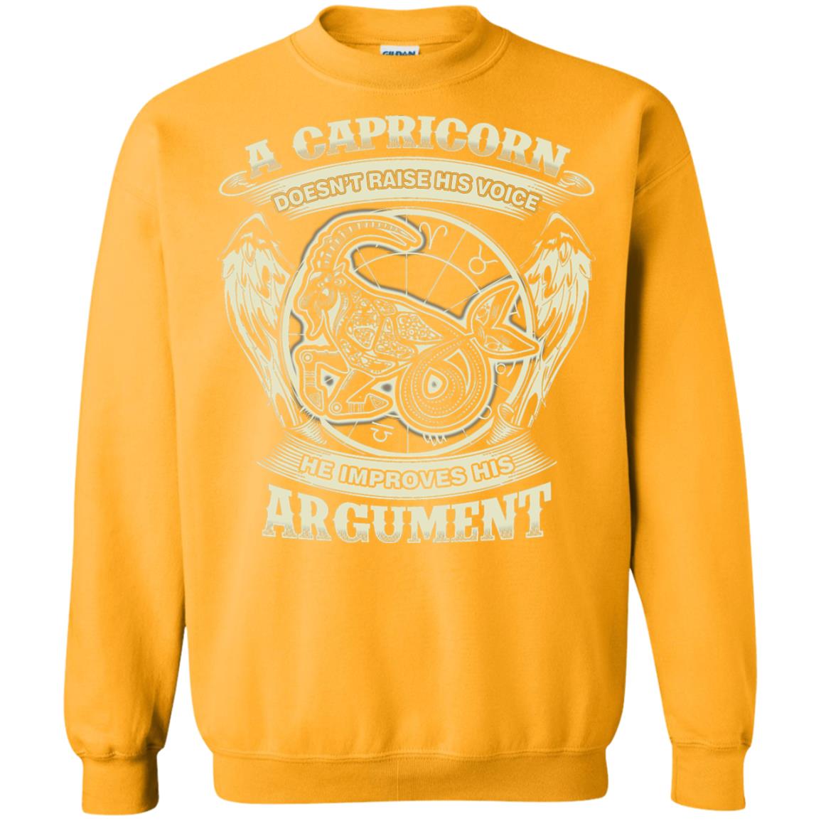 Capricorn Dosent Raise His Voice He Improve His Argument Gold