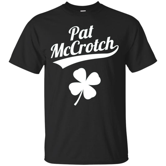 Funny Pat Mccrotch St. Patricks Shamrock T-shirt Black
