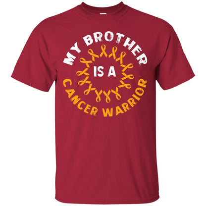 My Brother Is A Cancer Warrior Sarcoma Awareness T-shirt Cardinal