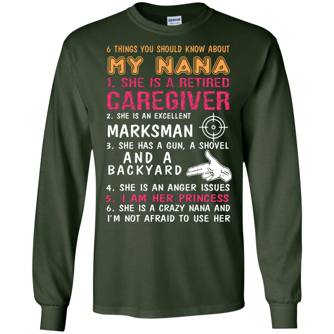Family T-Shirt 6 Things You Should Know About My Nana Forest Green