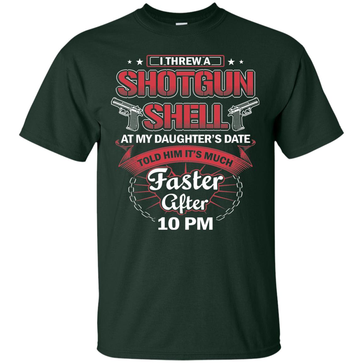 I Threw A Shotgun Shell At My Daughter Date Told Him Its Much Forest