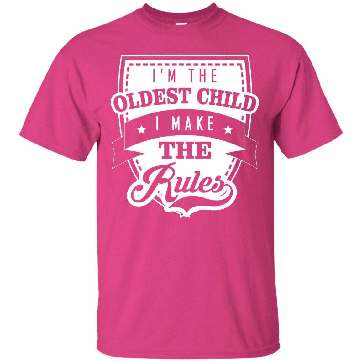 I'm The Oldest Child I Make The Rules Cool Family Shirt For Boys And Girls Heliconia