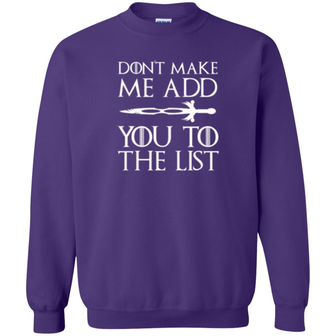 Games Of Thrones T-shirt Don_t Make Me Add You To List Purple