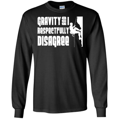 Funny Climbing T-shirt Gravity And I Disagree Black