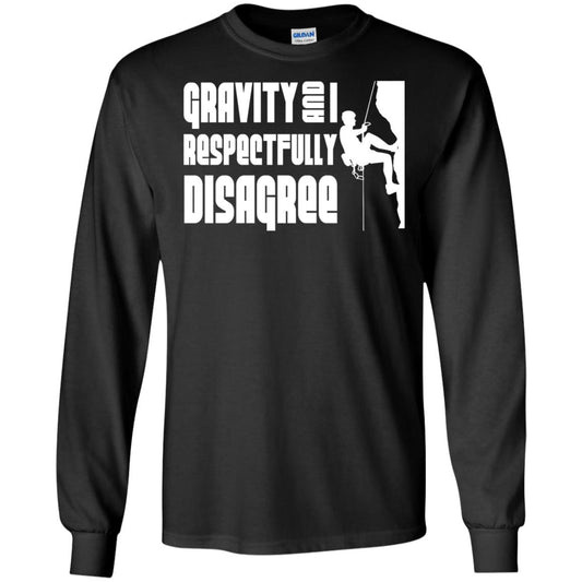 Funny Climbing T-shirt Gravity And I Disagree Black
