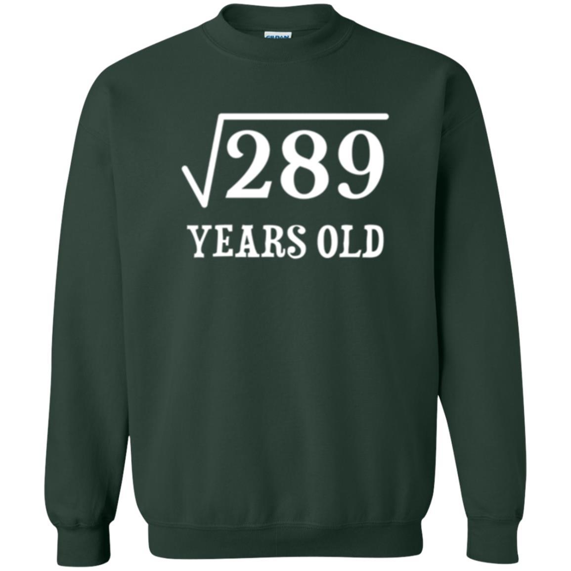 Brithday T-shirt Square Root Of 289 Forest Green